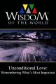 Unconditional Love: Remembering What's Most Important [OV]