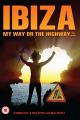 Ibiza My Way or the Highway [OV]
