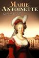 Marie Antoinette: Queen of Versailles [OV]