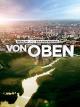 Berlin und Brandenburg von oben