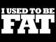 I Used to Be Fat Volume 1 [OV]