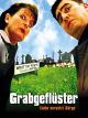Grabgeflüster – Liebe versetzt Särge [dt./OV]