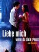 Liebe michwenn du dich traust