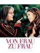 Von Frau zu Frau [dt./OV]