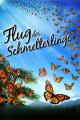 Flug der Schmetterlinge [dt./OV]