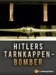 Hitlers Tarnkappenbomber