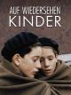 Auf WiedersehenKinder [dt./OV]