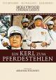 Ein Kerl zum Pferdestehlen