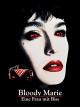Bloody Marie - Eine Frau mit Biss