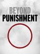 Beyond Punishment [dt./OV]