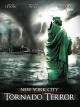 New York City: Tornado Terror