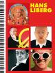 Hans Liberg - Die Neunte (2005-2007)