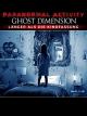 Paranormal Activity: The Ghost Dimension (Extended cut) [dt./OV]