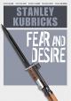 Fear and Desire