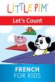 Little Pim: Let's Count - French for Kids [OV]