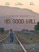 His Good Will [OV]