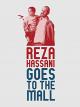 Reza Hassani Goes To The Mall [OV]