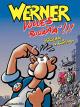 Werner - volles Roooäää