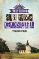 Country's Family Reunion Presents Old Time Gospel: Volume Four