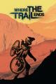 Where the Trail Ends [OV]