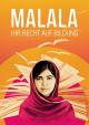 Malala - Ihr Recht auf Bildung