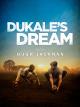 Dukale's Dream [OmU]