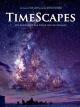 TimeScapes - Die Schönheit der Natur und des Kosmos