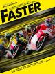 Faster [OmU]