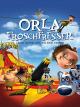 Orla Froschfresser - Auch Kleine können sich wehren