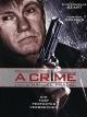 A Crime - Späte Rache