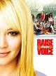 Raise your Voice - Lebe deinen Traum