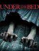 Under the Bed - Es lauert im Dunkeln
