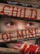 Child of Mine - Dämonen der Vergangenheit