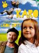 Karo und der liebe Gott