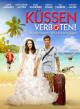 Küssen verboten! - Honeymoon mit Hindernissen