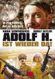 Adolf H. ist wieder da!