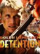 Detention - Die Lektion heißt überleben!