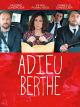 Adieu Berthe