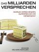 Das Milliardenversprechen