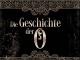 Die Geschichte der O