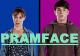 Pramface - Season 2 [OV]