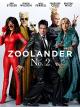 Zoolander No. 2 [dt./OV]