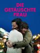 Die getäuschte Frau