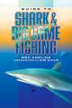 Guide to Shark & Big Game Fishing [OV]