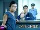 One Child Season 1 [OV]