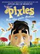 Pixies: Kleine Elfengroßes Abenteuer [dt./OV]