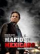 Mafioso Mexicano (Mafia Man)