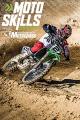 Transworld Motocross Presents: Moto Skills with Nick Way