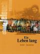 Ein Leben lang