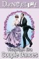How to Dance Through TimeVolume 5: Victorian Era Couple Dances [OV]